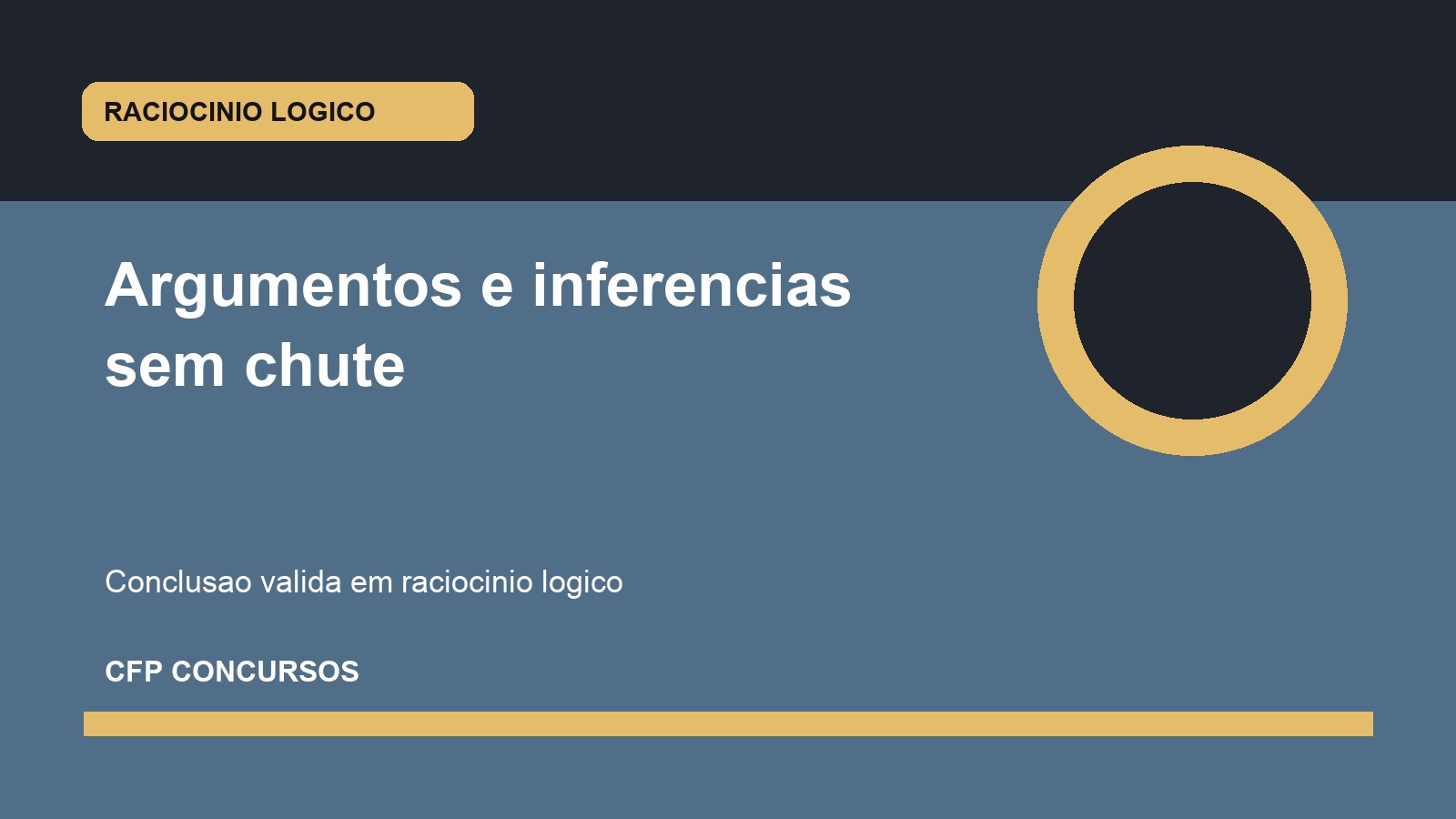 Argumentos, inferências e conclusão em raciocínio lógico: como sair do chute na prova policial