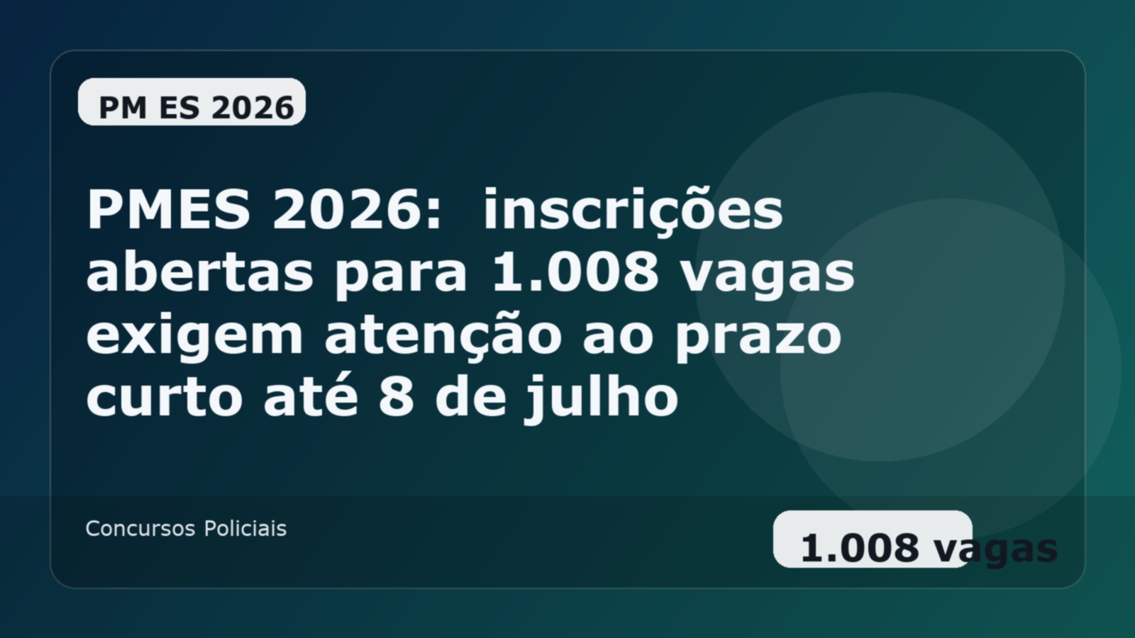 PMES 2026: inscrições para 1.008 vagas terminam em 8 de julho