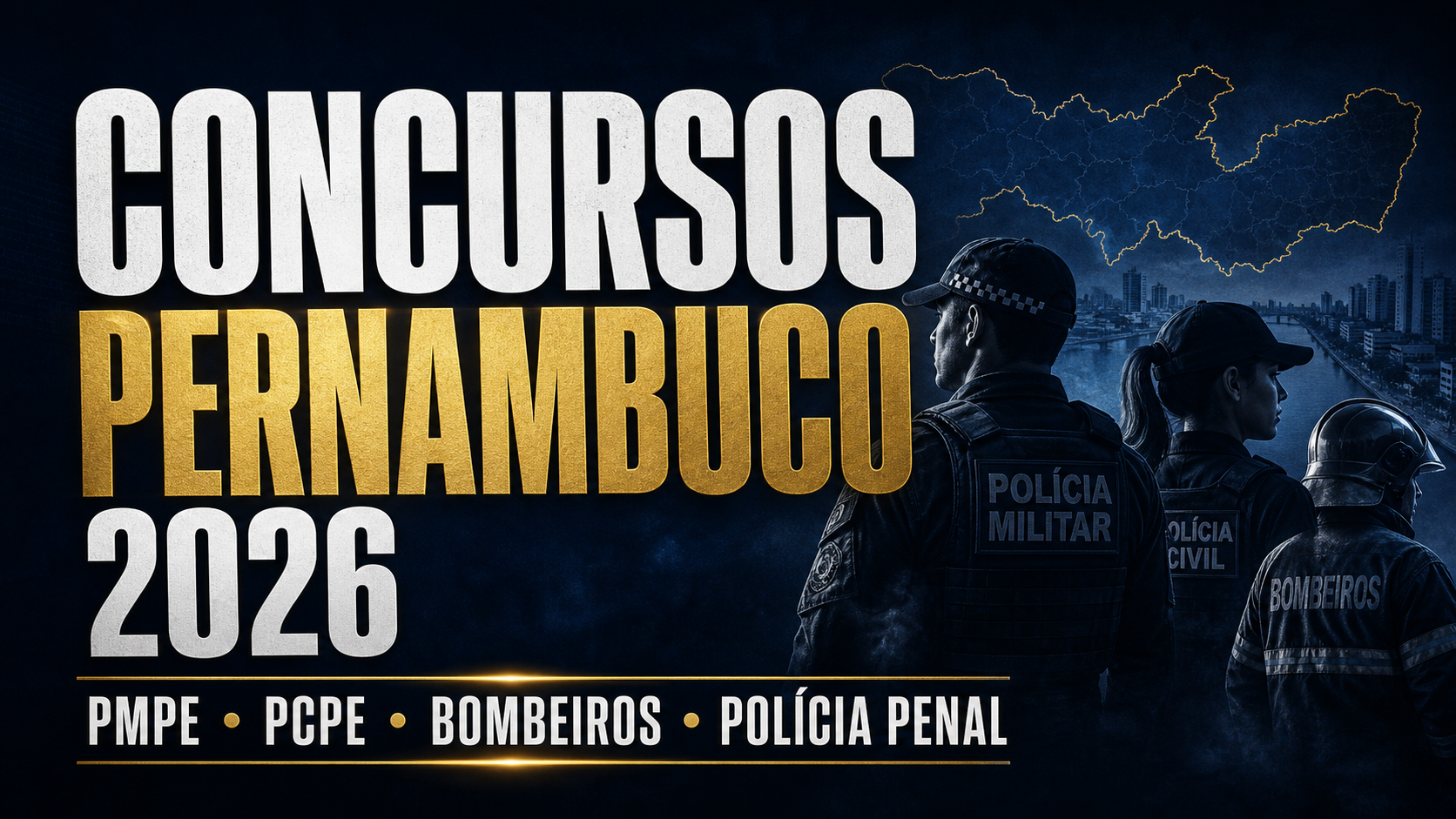 Concursos Pernambuco 2026: mais de 5 mil vagas previstas; veja PMPE, PCPE, Bombeiros, Polícia Penal e outros