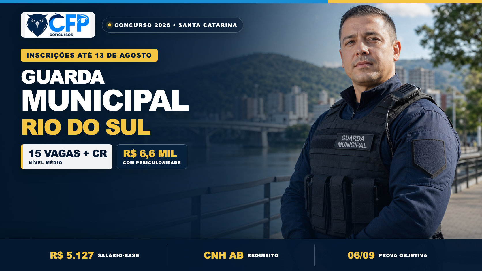 Concurso Guarda Municipal de Rio do Sul 2026: inscrições até 13 de agosto; remuneração de R$ 6,6 mil