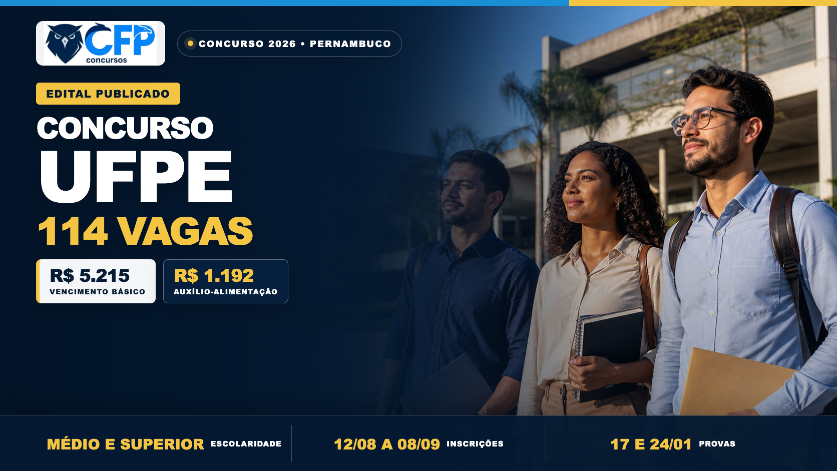 Concurso UFPE 2026: edital publicado com 114 vagas; inscrições em agosto