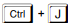 Atalho Ctrl + J