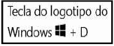 Tecla do logotipo do Windows + D