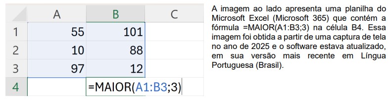 Planilha do Excel com função MAIOR(A1:B3;3) destacada